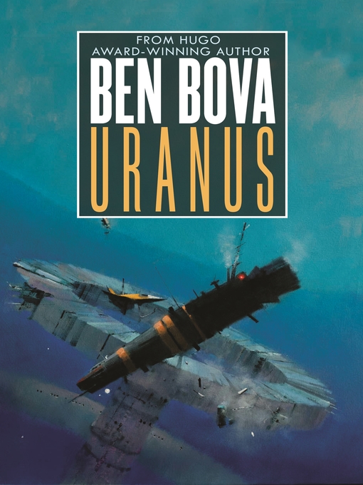 Title details for Uranus by Ben Bova - Available